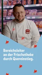 Bereichsleiter an der Frischetheke durch Quereinstieg.